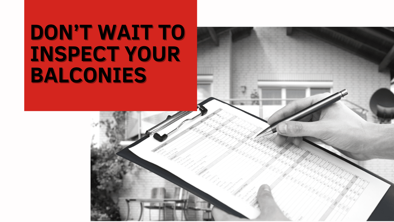 Don’t Wait to Inspect Your Balconies - Article Banner