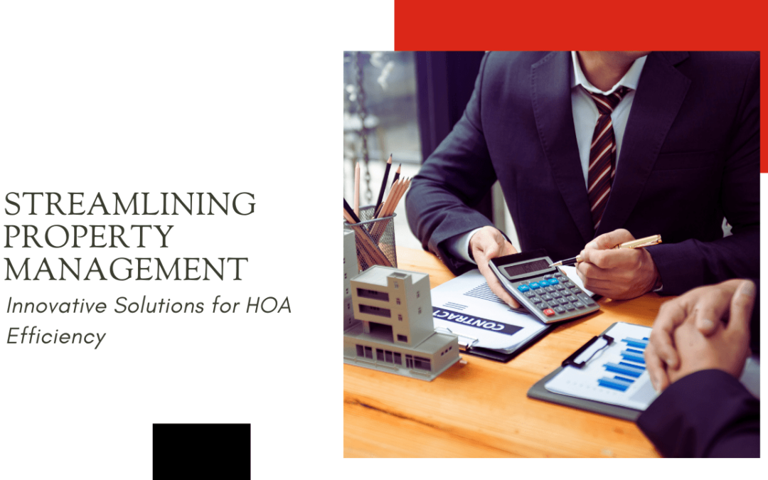Streamlining Riverside Property Management: Innovative Solutions for HOA Efficiency